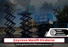 Çayırova Manlift Kiralama