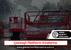 Çerkeşli Platform Kiralama