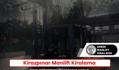 Kirazpınar Manlift Kiralama