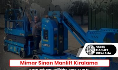 Mimar Sinan Manlift Kiralama