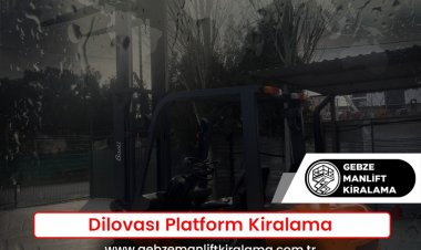 Dilovası Platform Kiralama