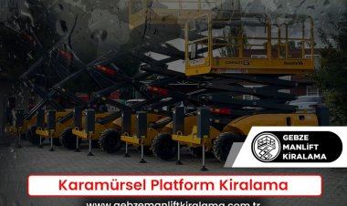 Karamürsel Platform Kiralama