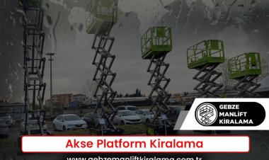 Akse Platform Kiralama