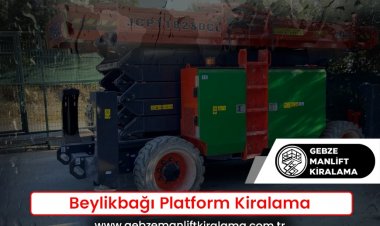 Beylikbağı Platform Kiralama