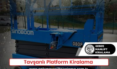 Tavşanlı Platform Kiralama