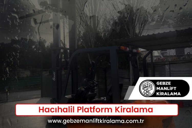 Hacıhalil Platform Kiralama